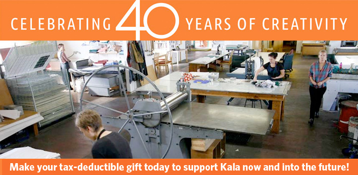  Please help support Kala Art Institute. Make your gift now to ensure we end this year in the black, and keep Kala’s creative community thriving!